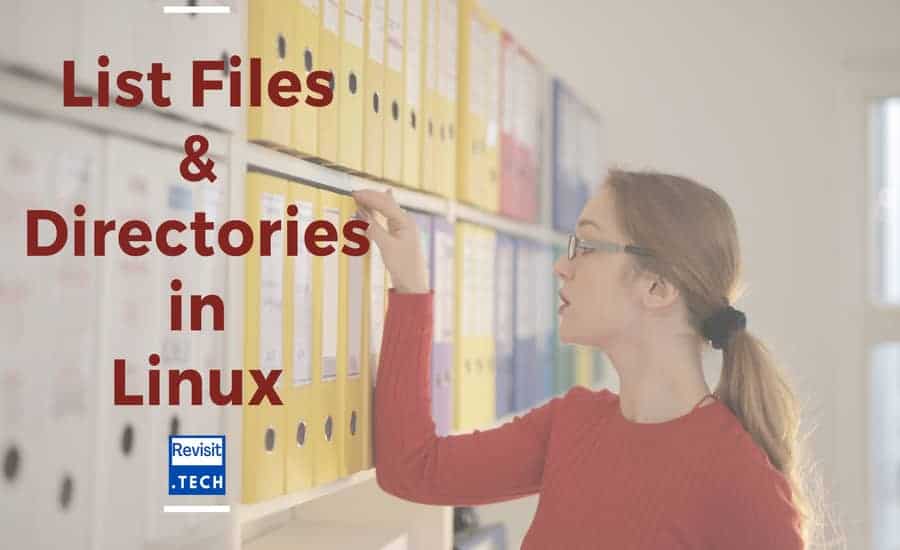 Listing files & directories in Linux